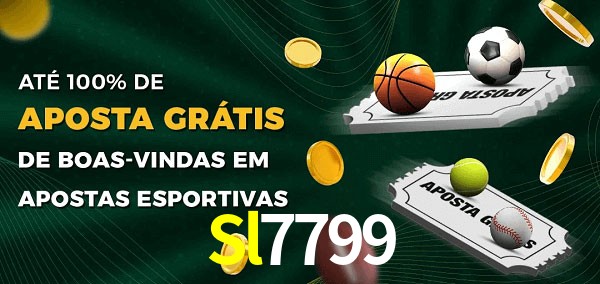 Sl7799 Ate 100% de Aposta Gratis